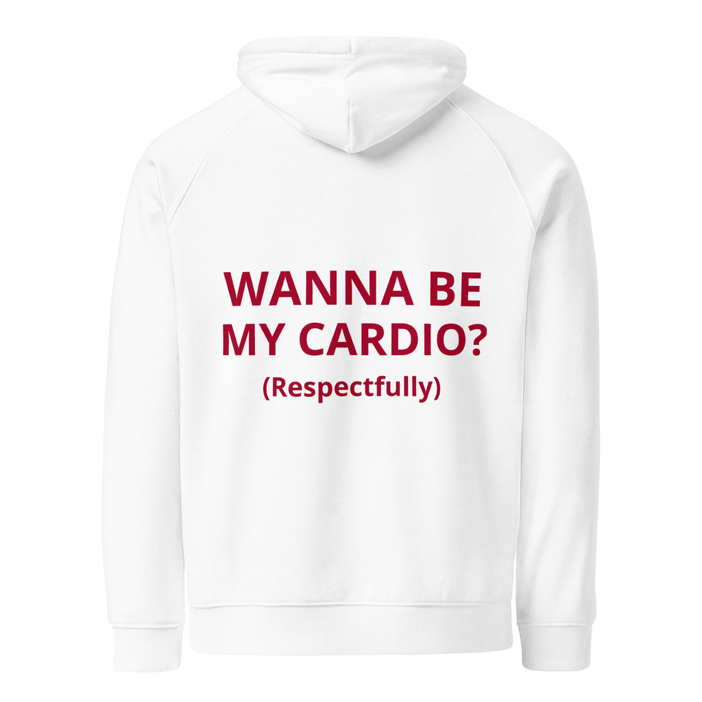 Wanna Be My Cardio? — Statement Hoodie