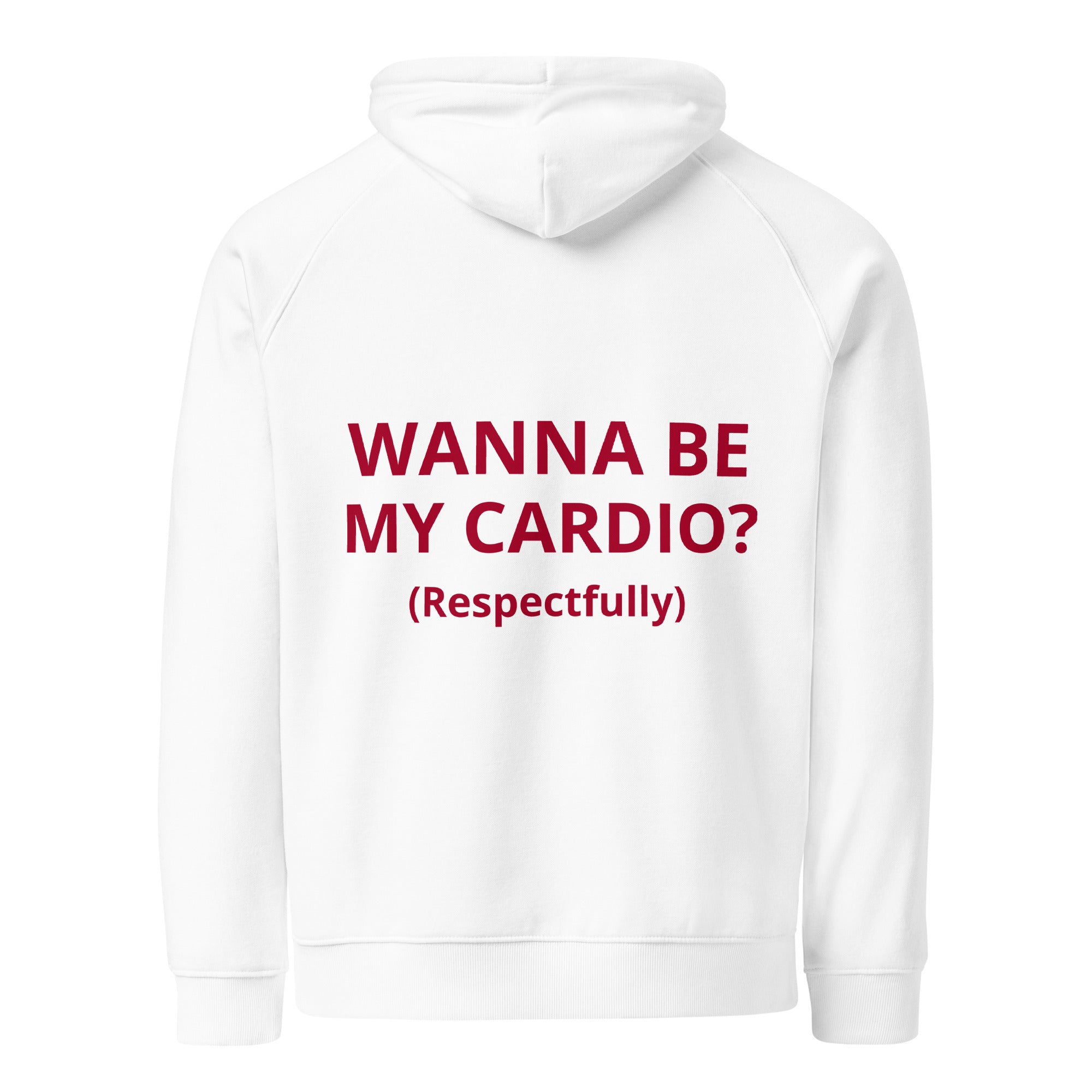 Wanna Be My Cardio? — Statement Hoodie